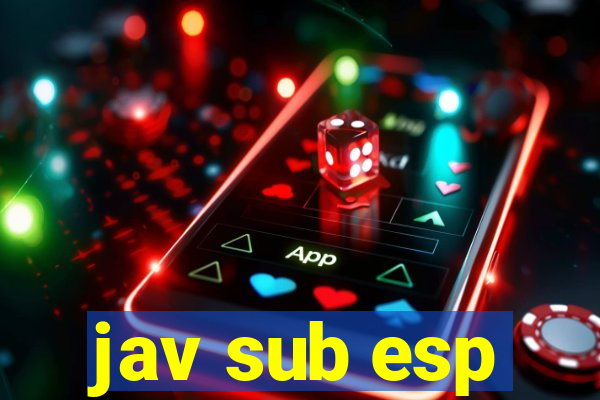 jav sub esp